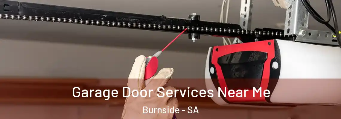  Garage Door Services Near Me Burnside - SA