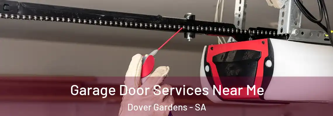  Garage Door Services Near Me Dover Gardens - SA