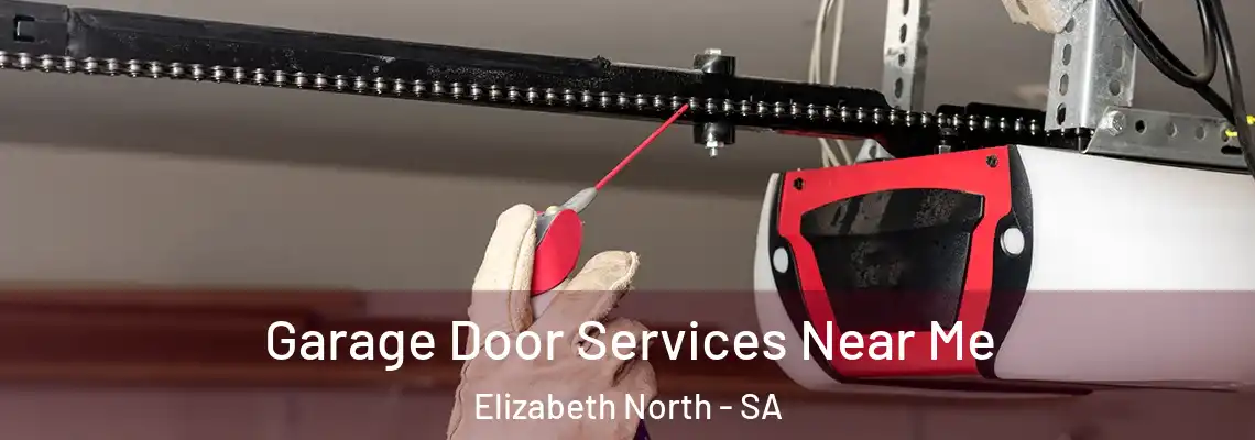 Garage Door Services Near Me Elizabeth North - SA