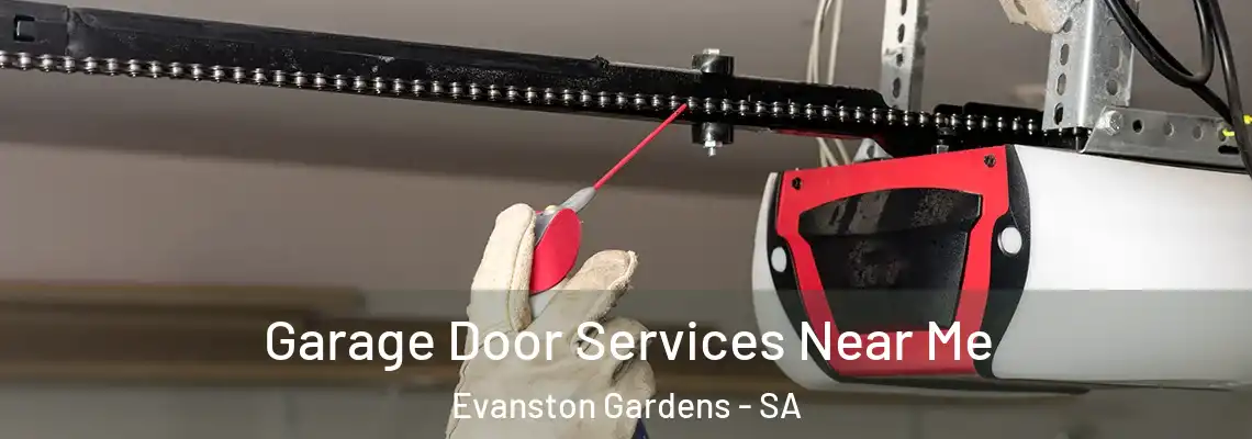 Garage Door Services Near Me Evanston Gardens - SA