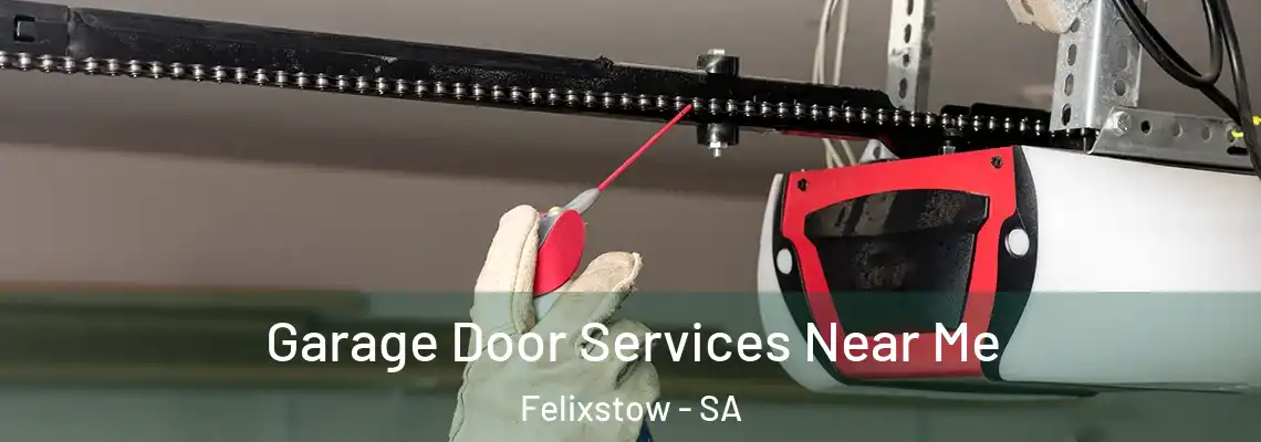  Garage Door Services Near Me Felixstow - SA