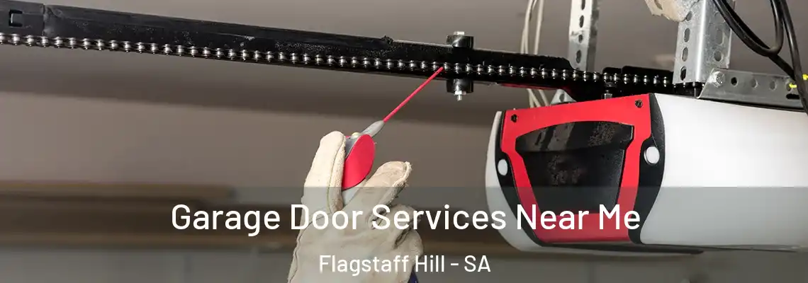 Garage Door Services Near Me Flagstaff Hill - SA