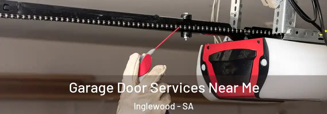 Garage Door Services Near Me Inglewood - SA