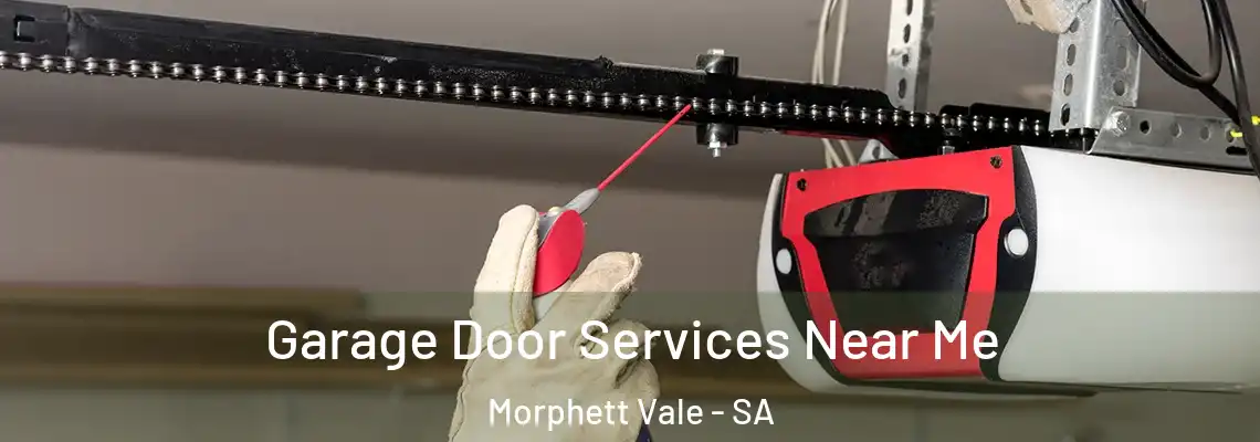 Garage Door Services Near Me Morphett Vale - SA