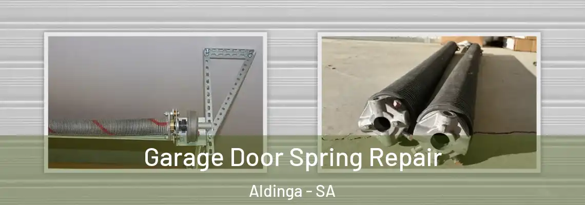 Garage Door Spring Repair Aldinga - SA