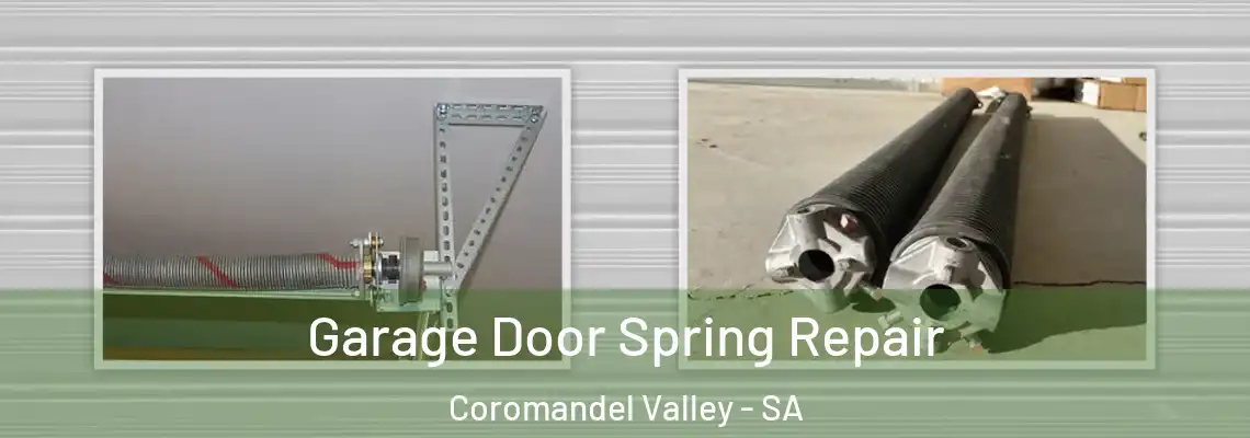  Garage Door Spring Repair Coromandel Valley - SA