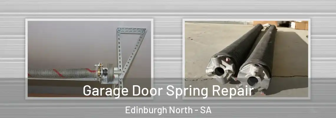  Garage Door Spring Repair Edinburgh North - SA