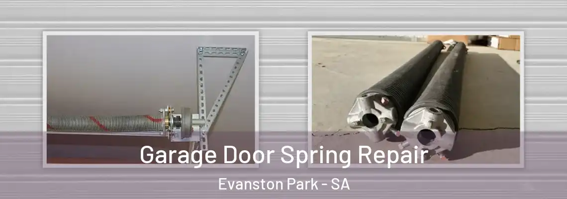 Garage Door Spring Repair Evanston Park - SA