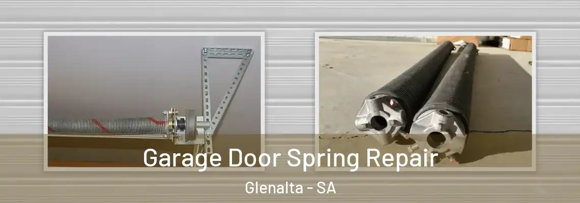  Garage Door Spring Repair Glenalta - SA