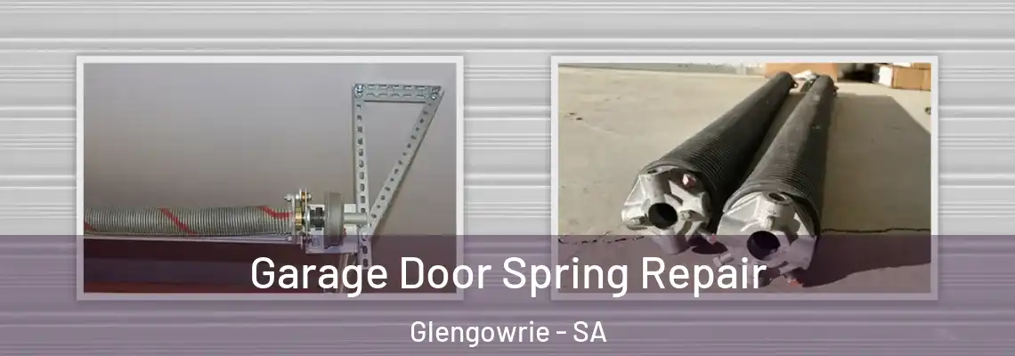 Garage Door Spring Repair Glengowrie - SA