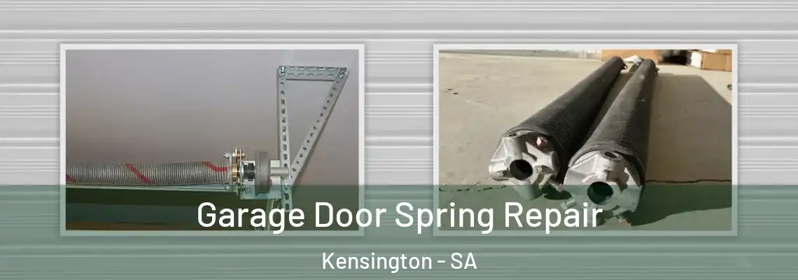 Garage Door Spring Repair Kensington - SA