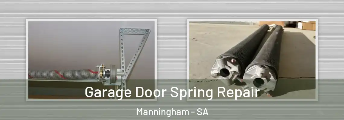  Garage Door Spring Repair Manningham - SA
