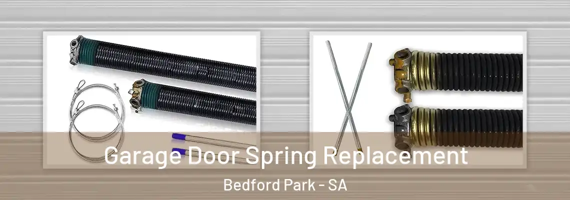 Garage Door Spring Replacement Bedford Park - SA