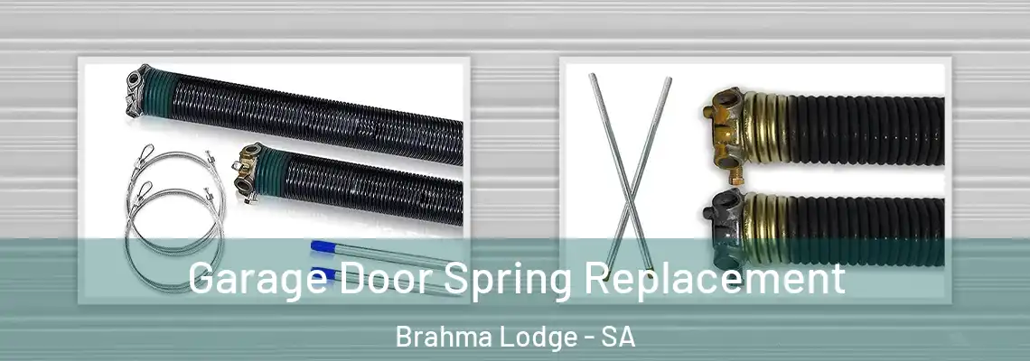  Garage Door Spring Replacement Brahma Lodge - SA