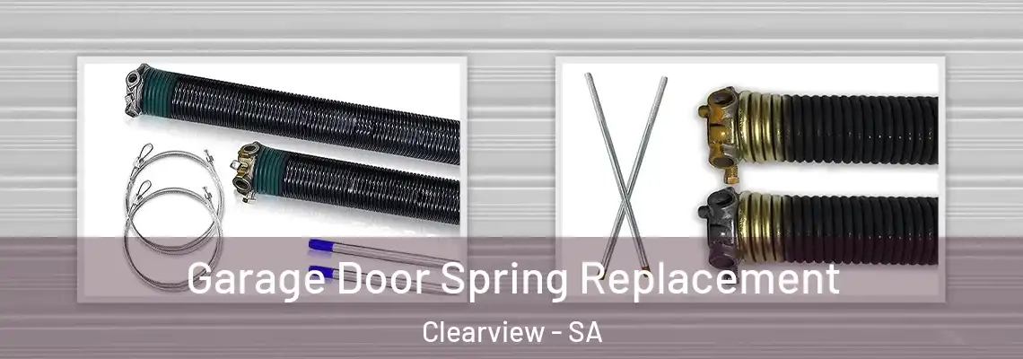  Garage Door Spring Replacement Clearview - SA