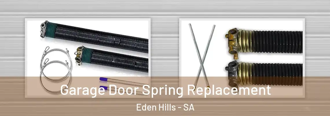 Garage Door Spring Replacement Eden Hills - SA