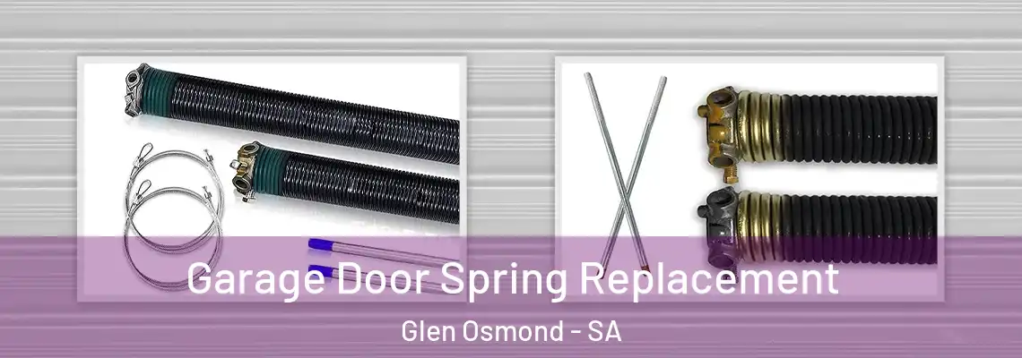Garage Door Spring Replacement Glen Osmond - SA