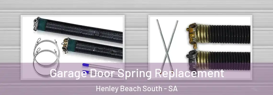 Garage Door Spring Replacement Henley Beach South - SA