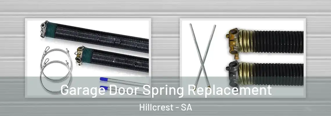 Garage Door Spring Replacement Hillcrest - SA