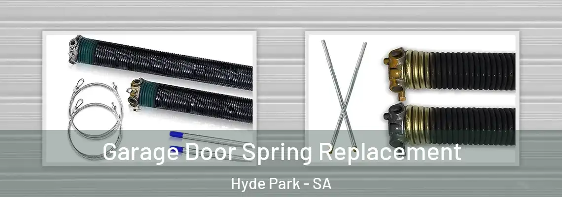 Garage Door Spring Replacement Hyde Park - SA