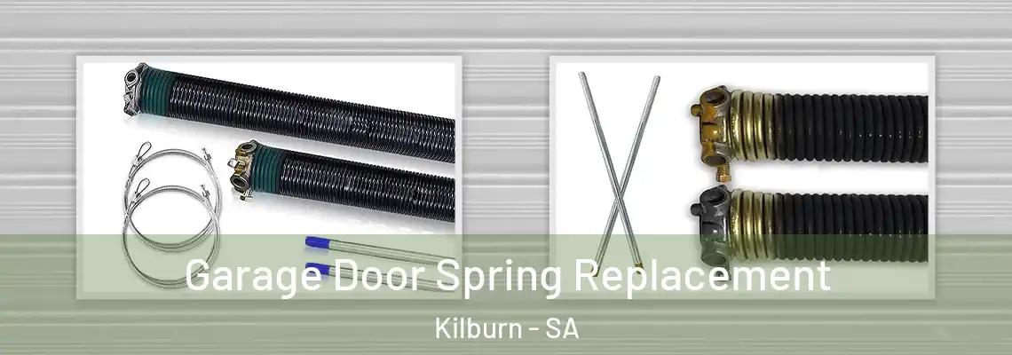  Garage Door Spring Replacement Kilburn - SA