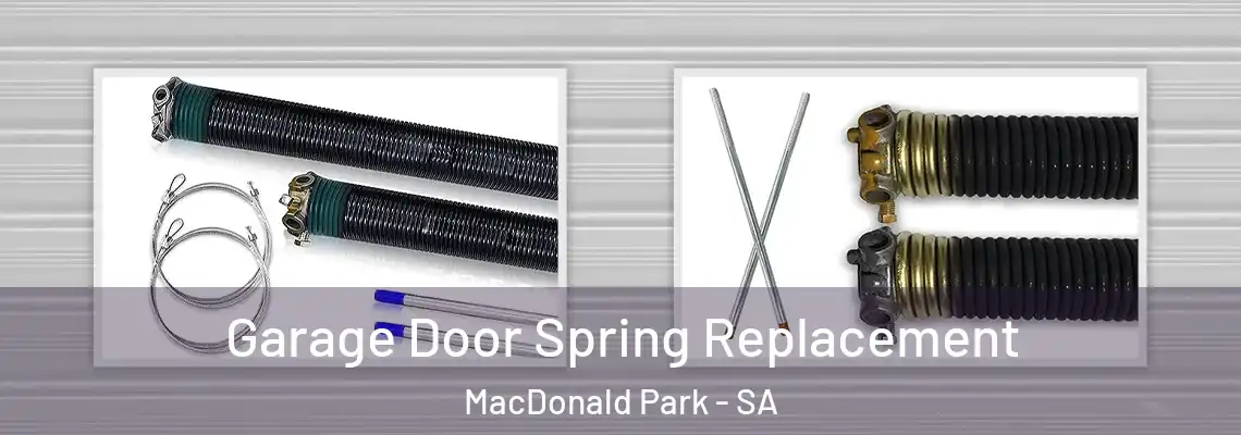  Garage Door Spring Replacement MacDonald Park - SA