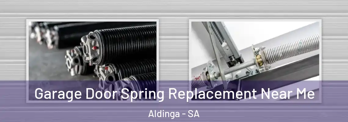 Garage Door Spring Replacement Near Me Aldinga - SA
