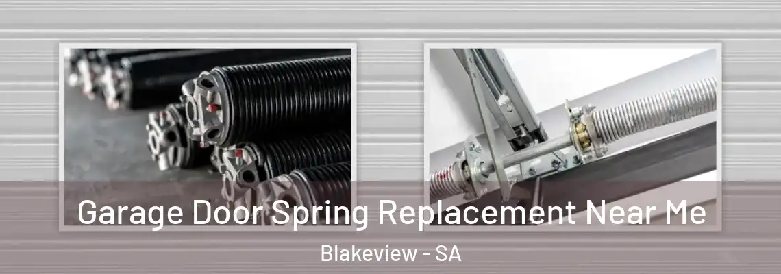Garage Door Spring Replacement Near Me Blakeview - SA