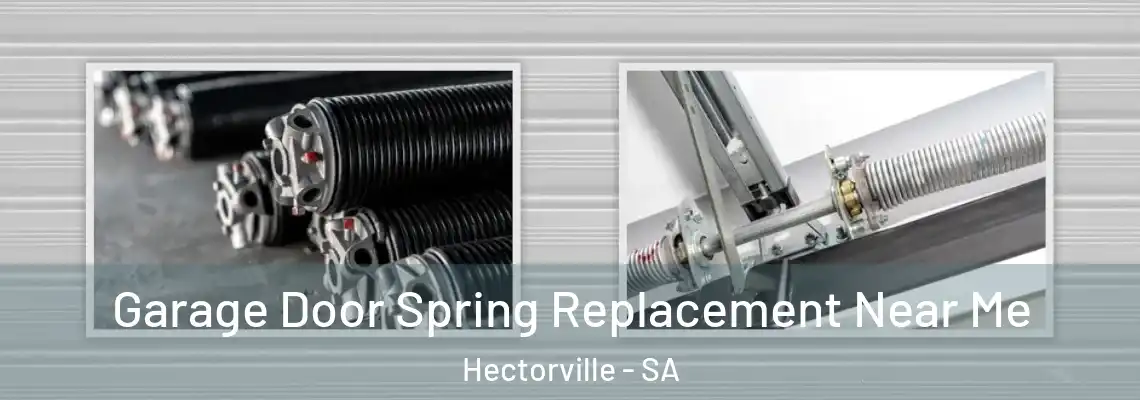  Garage Door Spring Replacement Near Me Hectorville - SA