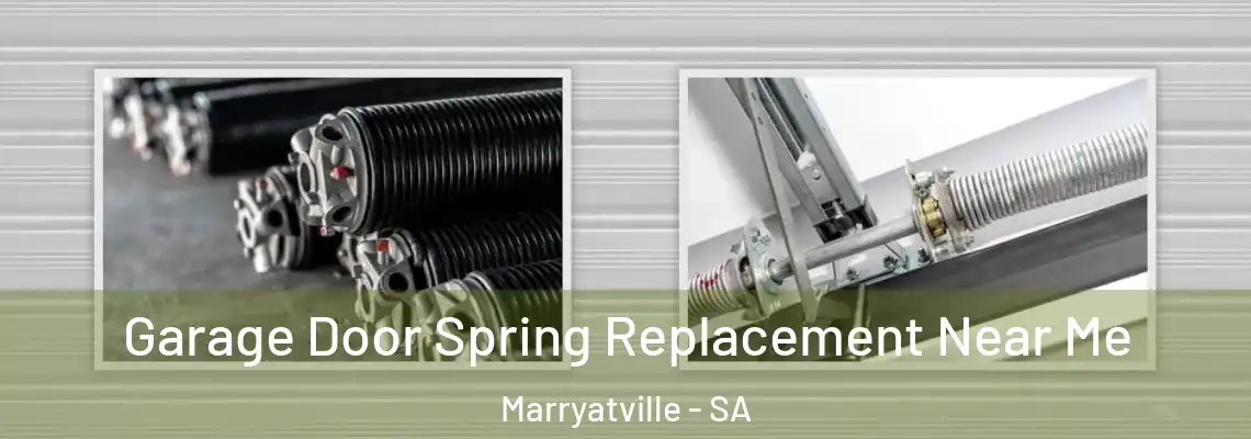 Garage Door Spring Replacement Near Me Marryatville - SA