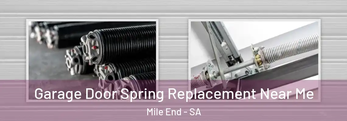 Garage Door Spring Replacement Near Me Mile End - SA