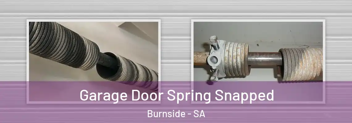 Garage Door Spring Snapped Burnside - SA