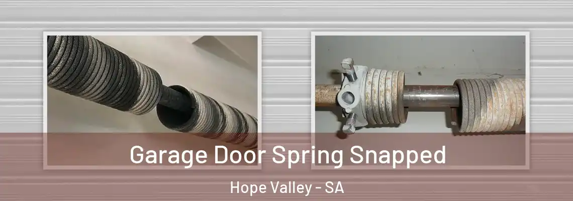  Garage Door Spring Snapped Hope Valley - SA