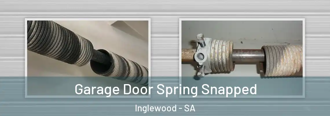 Garage Door Spring Snapped Inglewood - SA