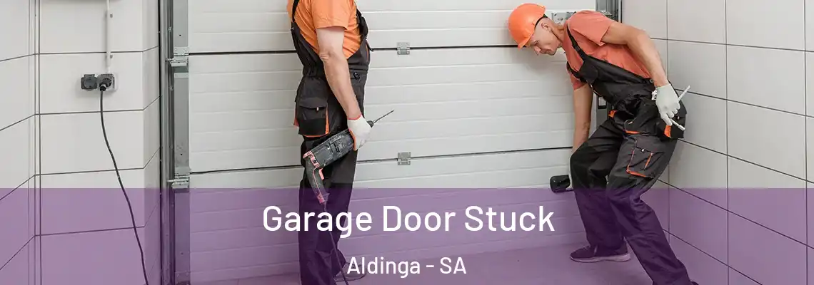 Garage Door Stuck Aldinga - SA