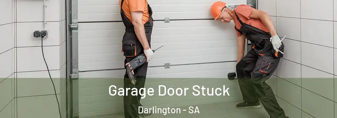  Garage Door Stuck Darlington - SA