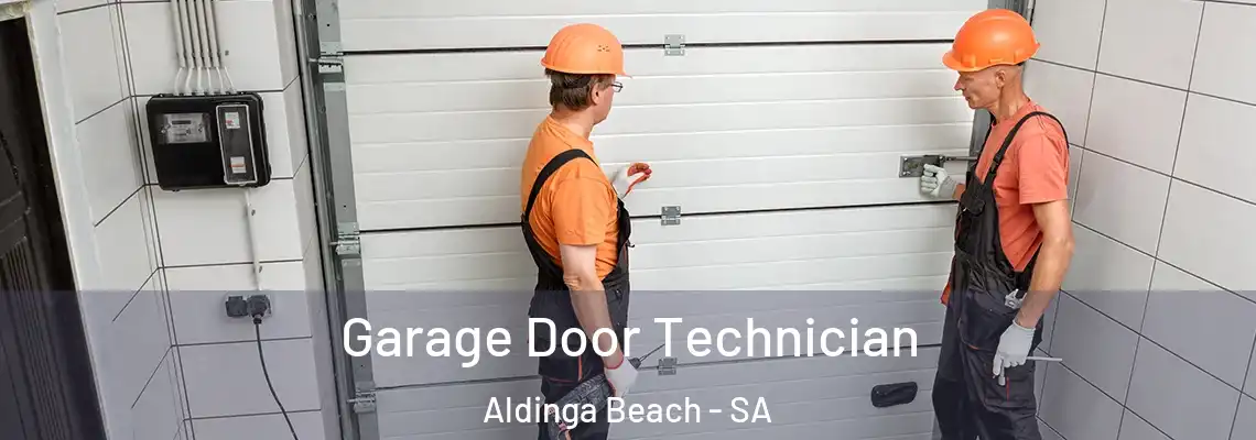 Garage Door Technician Aldinga Beach - SA