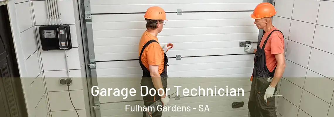  Garage Door Technician Fulham Gardens - SA