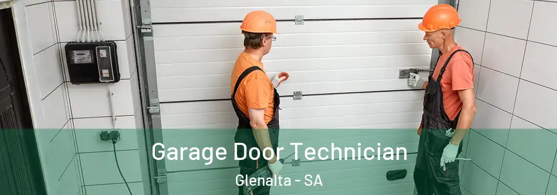 Garage Door Technician Glenalta - SA