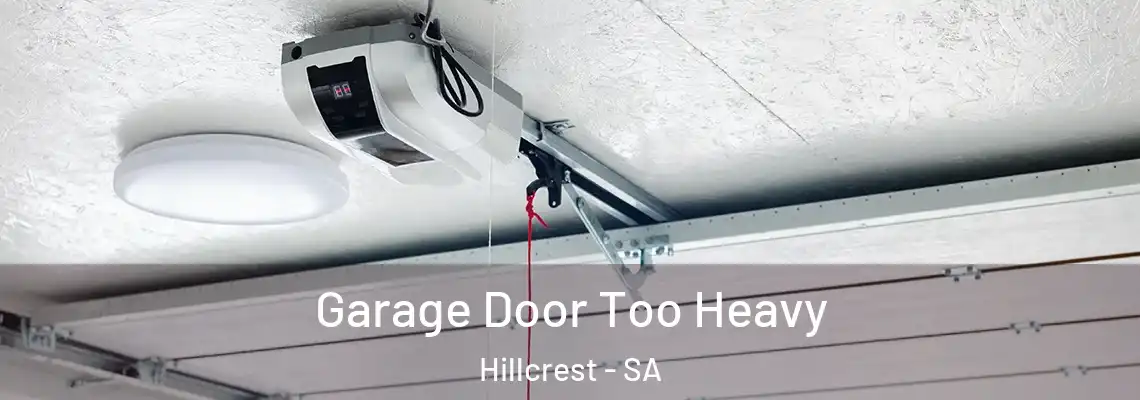  Garage Door Too Heavy Hillcrest - SA
