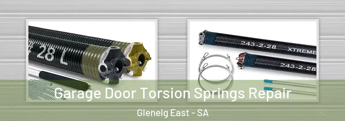  Garage Door Torsion Springs Repair Glenelg East - SA