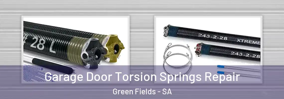 Garage Door Torsion Springs Repair Green Fields - SA