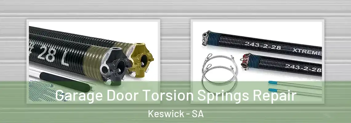 Garage Door Torsion Springs Repair Keswick - SA