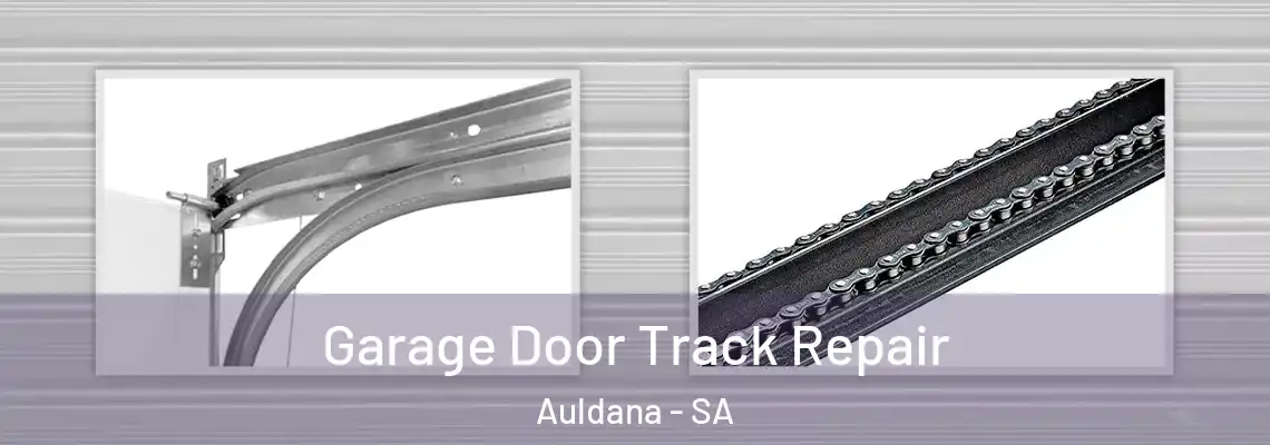  Garage Door Track Repair Auldana - SA