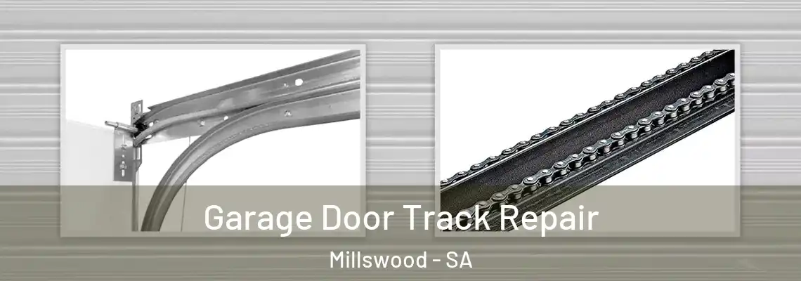 Garage Door Track Repair Millswood - SA