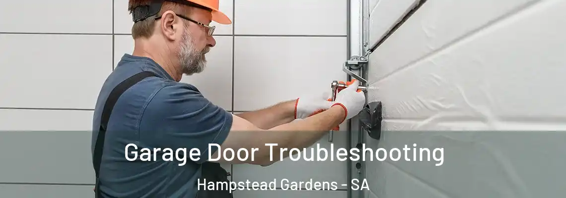  Garage Door Troubleshooting Hampstead Gardens - SA
