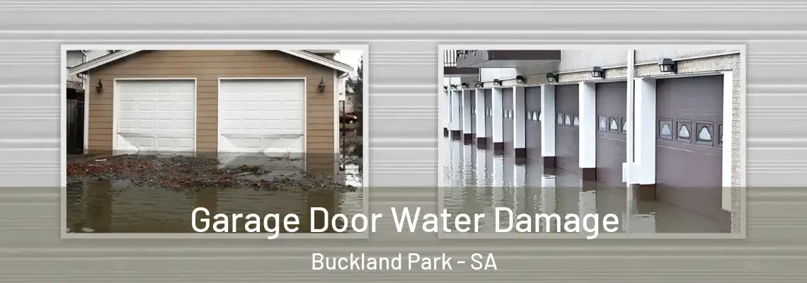 Garage Door Water Damage Buckland Park - SA
