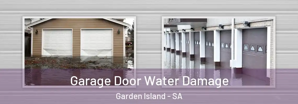 Garage Door Water Damage Garden Island - SA