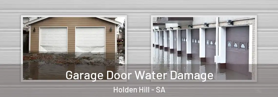 Garage Door Water Damage Holden Hill - SA