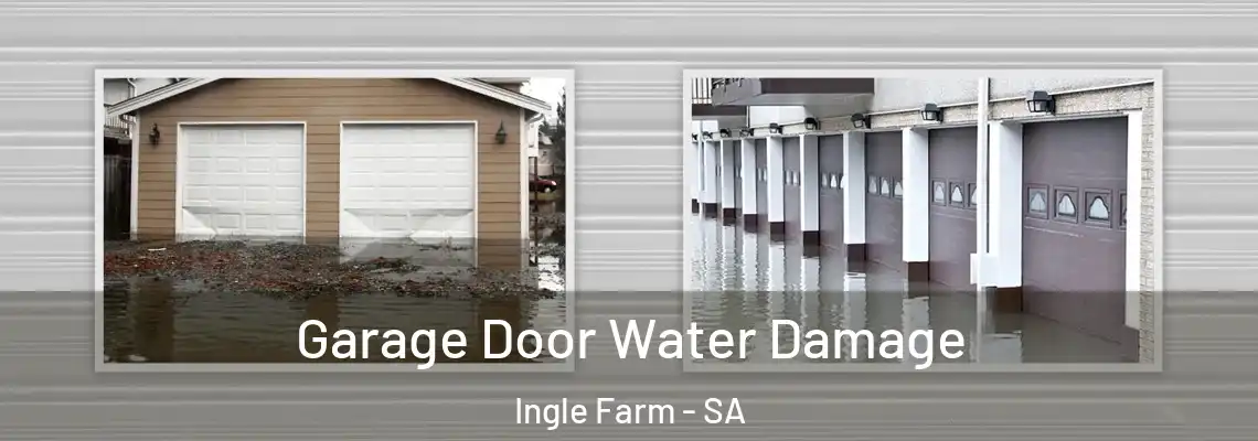  Garage Door Water Damage Ingle Farm - SA